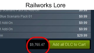 Railworks Lore