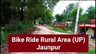 BIKE RIDE IN RURAL AREAS JAUNPUR (MACHHLISAHAR)