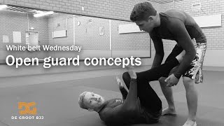 Open guard concepts for beginners - White belt Wednesday