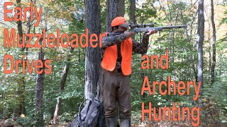 PA Muzzleloader Drives and Archery Hunting!