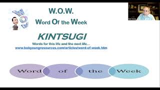 W.O.W.--Word of the Week: Kintsugi