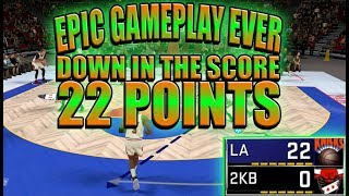 NBA2K18 MYTEAM THE GOD SQUAD TEAM EPIC CHALLENGE 22 POINTS  BEHIND THE SCORE GAMEPLAY