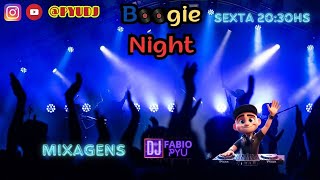 BOOGIE NIGHT - A Primeira do Ano #02