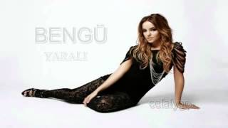 Bengü - yaralı