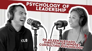 The Psychology of Leadership - Catching up with CUB #6 with Dr Aileen Alegado