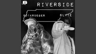 Riverside (feat. Cocaine Krueger)