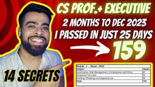 Are 2 Months ENOUGH to Clear CS Exams ? |How I Passed in 25 Days? | June 24 | CS Executive and FINAL