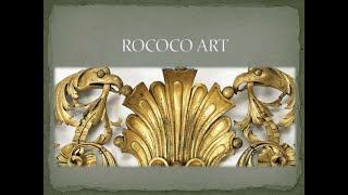 The Rococo Style ~  A Lavish Artistic Introduction