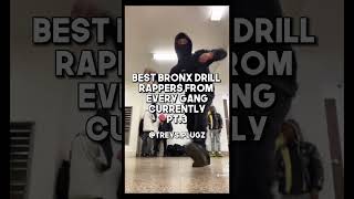 Best Bronx Drill Rappers from every gang currently (Pt.3)