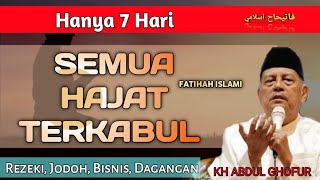 🔴IJAZAH KAYA-RAYA 7 HARI TERBARU 2024💥KH.ABDUL GHOFUR || Semoga Allah SWT Selalu Menyayangi Kita 🤲