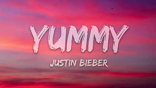 Yummy Justin Bieber Lyrics