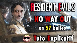 Resident evil 2 remake réussir le défi "No Way Out" en moins de 60 balles guide explicatif / Tuto