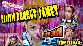 Tutorial lucu ganti warna rambut JAMET ||skuyyy mamen