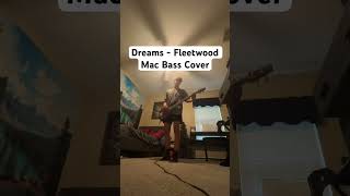 Dreams - Fleetwood Mac Bass Cover