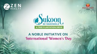 Celebrating International Women's Day 2024 | Sukoon Ke Rakhwale - A Tree Plantation Drive