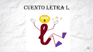 CUENTO LETRA L