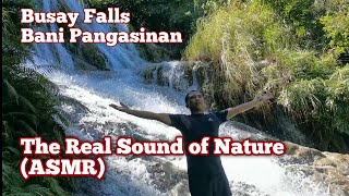 Busay Falls Bani Pangasinan | Real Sound of Nature ASMR