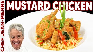 Chicken Braised in a Mustard Sauce is Delicious! | Chef Jean-Pierre