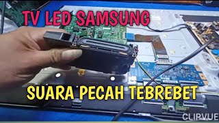 TV LED SAMSUNG SMART UA32F5500 || SUARA TEBREBET