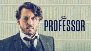 The Professor Full Movie | Johnny Depp | Aka Richard Says Goodbye | Empress Movies