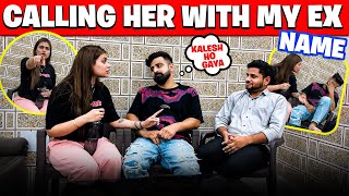 Calling Her By My EX Name😳💋 | PRANK Turned Into REAL FIGHT😰 | KALESH Hogya🤯 RAJATSWATIVLOGS