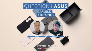 Episode 67 - ZENFONE 9