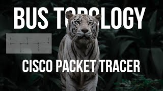 How to create bus topology in Cisco Packet Tracer || How to simulate Bus topology in Cisco