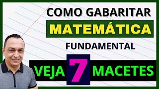 PASSO A PASSO. NÃO ERRE MAIS! LINGUAGEM PRA VOCÊ ENTENDER. GABARITANDO A PROVA DE MATEMÁTICA.