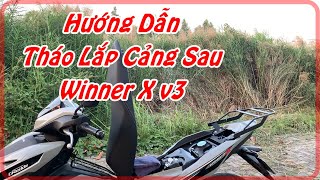 HƯỚNG DẪN THÁO LẮP CẢNG SAU WINNER X V3 TẠI NHÀ ĐƠN GIẢN