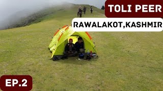 TOLI PEER RAWALKOT EP 02 PART 01 KASHMIR