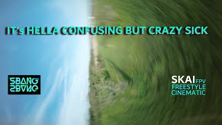 It's hella confusing but crazy sick - FPV - SBANG