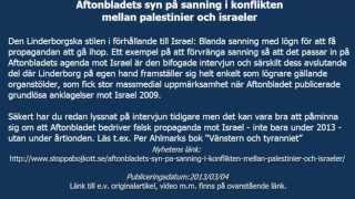 Aftonbladets syn på sanning i konflikten mellan palestinier och israeler