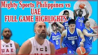 Mighty Sports Philippines vs UAE (United Arab Emirates)