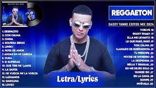 Daddy Yanke 2024 (Letra) Grandes Éxitos De Daddy Yanke - Mejores Canciones 2024 - Mix Reggaeton 202