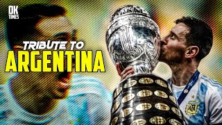 TRIBUTE TO ARGENTINA | MESSI YOU DESERVE THIS ❤️