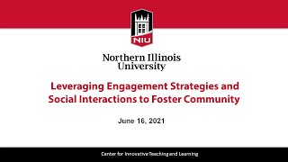 Leveraging Engagement Strategies and Social Interactions to Foster Community