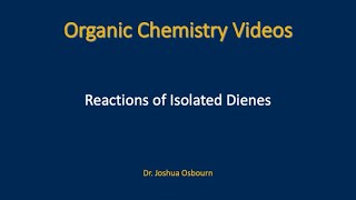 14.2.2 - Reactions of Isolated Dienes