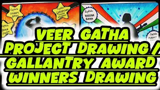 Veer Gatha Project Drawing / Gallantry Award Winners Drawing / Veer Gatha Drawing