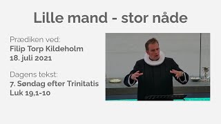 Lille mand - stor nåde v/Filip Torp Kildeholm