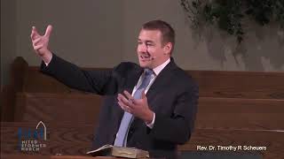 "Faithful Preaching" - Dr. Timothy R. Scheuers