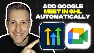 How to Automatically Add Google Meet Link to Calendar Booking in HighLevel (Tutorial)