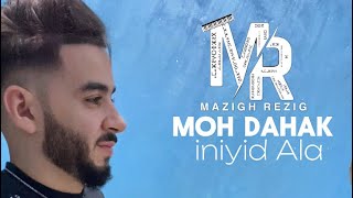 Moh Dahak | iniyid ala