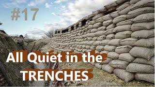 Die Tagen werden härter ֎ All Quiet in the Trenches #17 ֎ Angespielt Deutsch