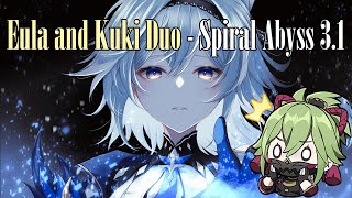 [Genshin Impact] | Eula & Kuki Duo - Spiral Abyss 3.1 | All Chamber - Floor 12 (9★)