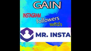 MR.INSTA Free Instagram Followers | How To Gain Free Instagram Followers!!!!😐😐😎😲