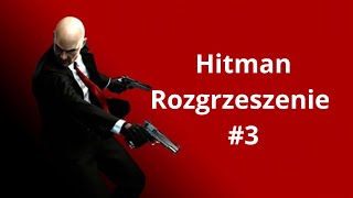 Hitman Rozgrzeszenie odcinek 3 Terminus