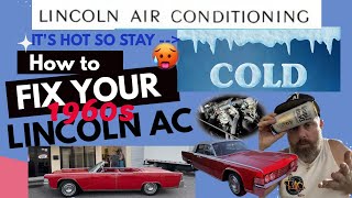 1965 Lincoln Continental Air Conditioning (AC) Upgrade