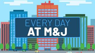 Every day at M&J: Making money is an everyday activity