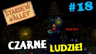 Stardew Valley #18 || Carne ludzie z głębokich kopalni 💀 [PL]