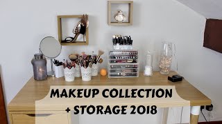 Makeup Collection & Storage 2018 | Chatty